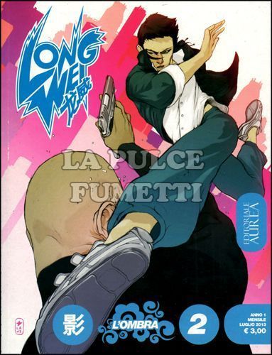 LONG WEI #     2: L'OMBRA DELLE CINQUE LAME